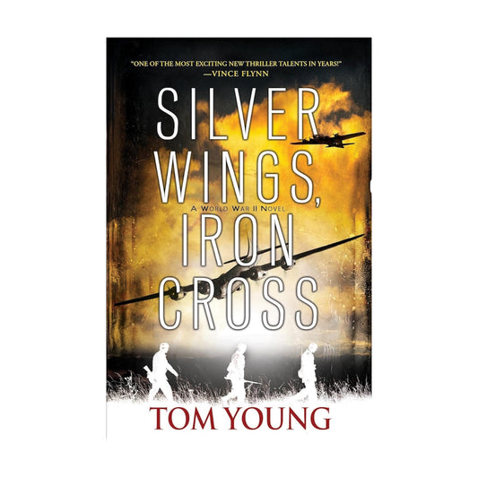 Silver Wings, Iron Cross