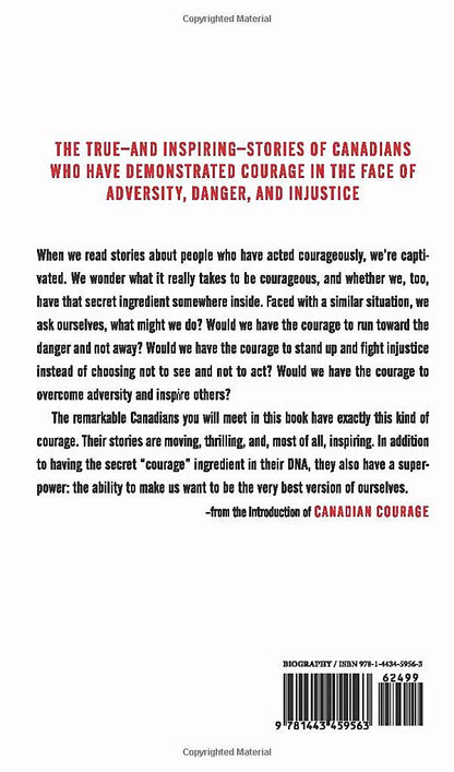 Canadian Courage: True Stories of Canada's Everyday Heroes